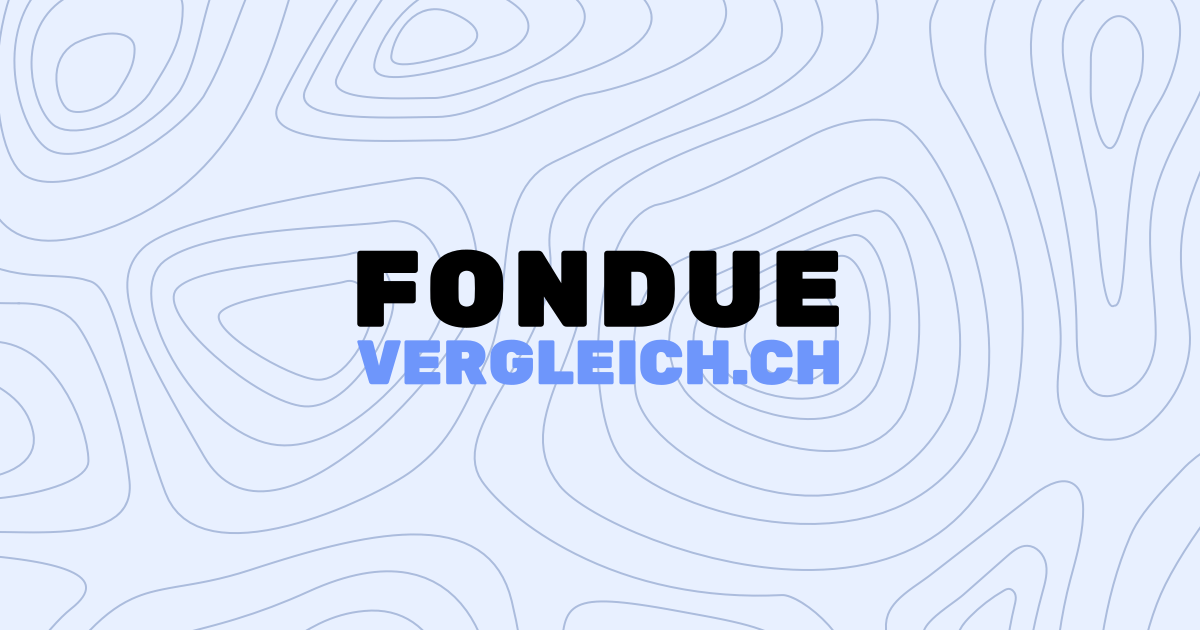 (c) Fondue-vergleich.ch